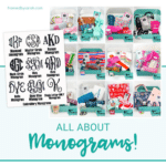 All About Monograms