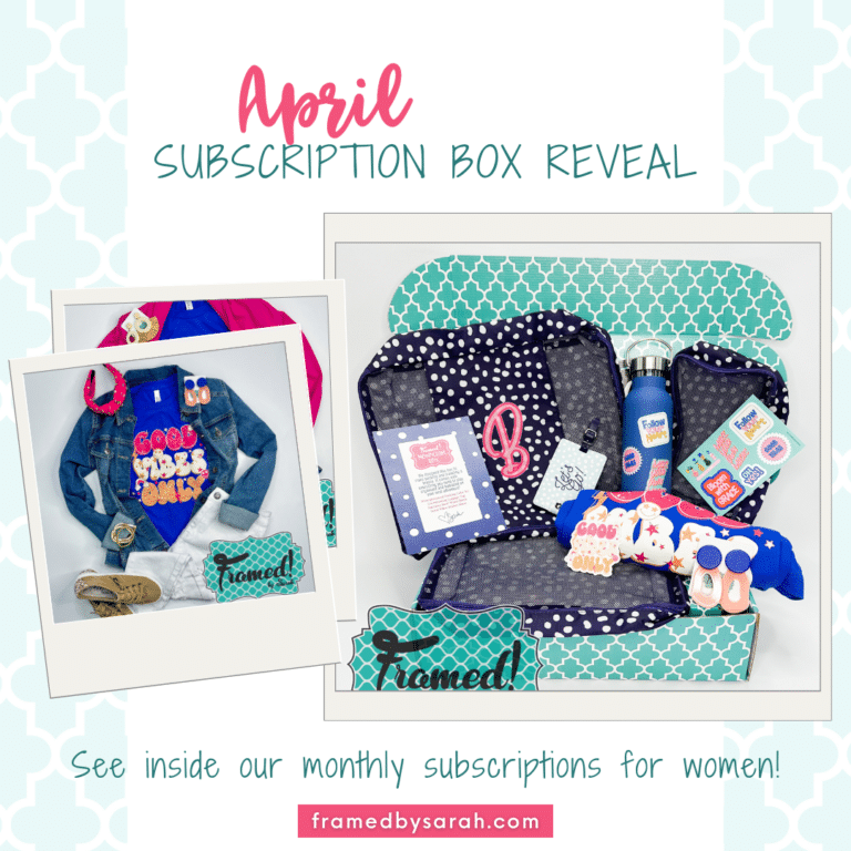 Full subscription box and tshirt polaroid images on a graphic with the words "April Subscription Box Reveal - See inside our monthly subscriptions for women"