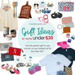 Gift Ideas for Women Under $30!